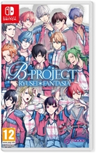 B-Project: Ryusei Fantasia (SWITCH)